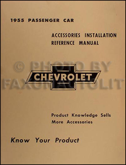 1955 Chevrolet Car Accessory Installation Manual Reprint