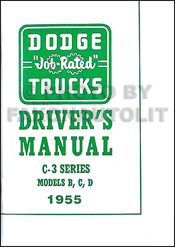 1955 Dodge C-3 Pickup Truck Owner's Manual Reprint