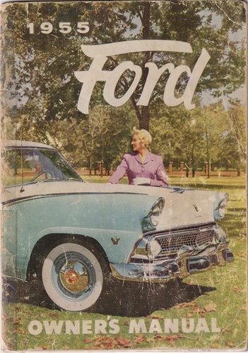 1955 Ford Car Owner's Manual Original