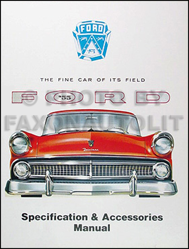 1955 Ford Car Accessories, Options & Specifications Manual 55 Reprint