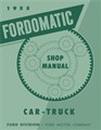1955 Fordomatic Transmission Repair Manual Reprint