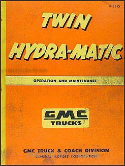 1955 GMC Twin Hydra-Matic Transmission Repair Manual Original 
