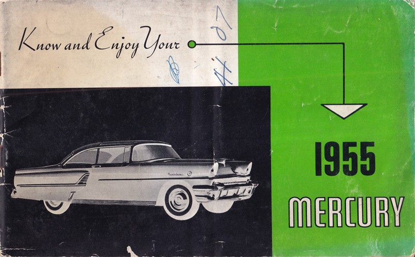 1955 Mercury Owner's Manual Original Green Custom Monterey Montclair