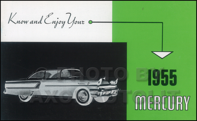 1955 Mercury Owner's Manual Reprint Custom Monterey Montclair