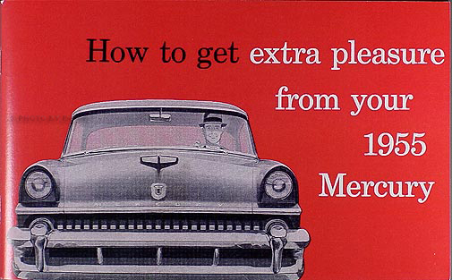 1955 Mercury Reprint Owner's Manual Red Custom Monterey Montclair
