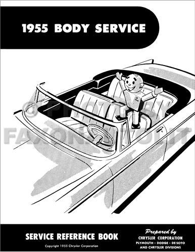1955 MoPar Body Service Training Manual Reprint