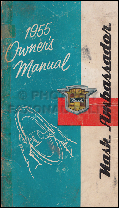 1955 Nash Ambassador Owner's Manual Original