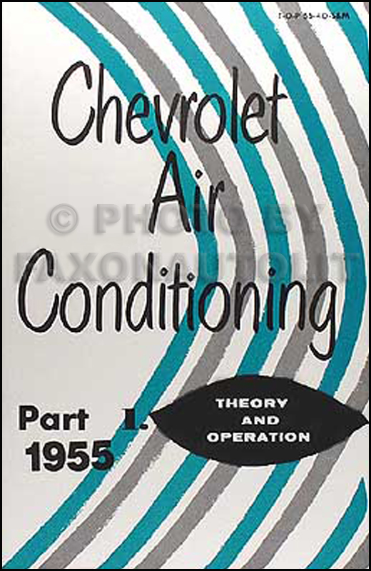 1955 Chevrolet Air Conditioning Shop Manual Reprint Set