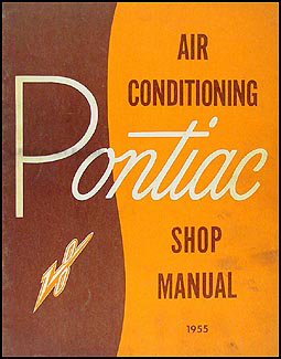 1955 Pontiac Air Conditioning Repair Manual Original