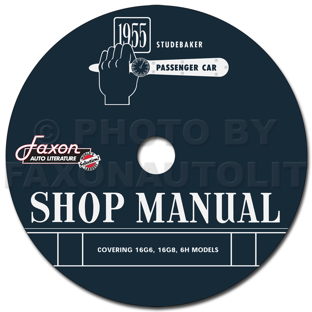 1955 Studebaker Car Shop Manual Reprint