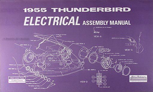 1955 Ford Thunderbird Electrical Assembly Manual Reprint