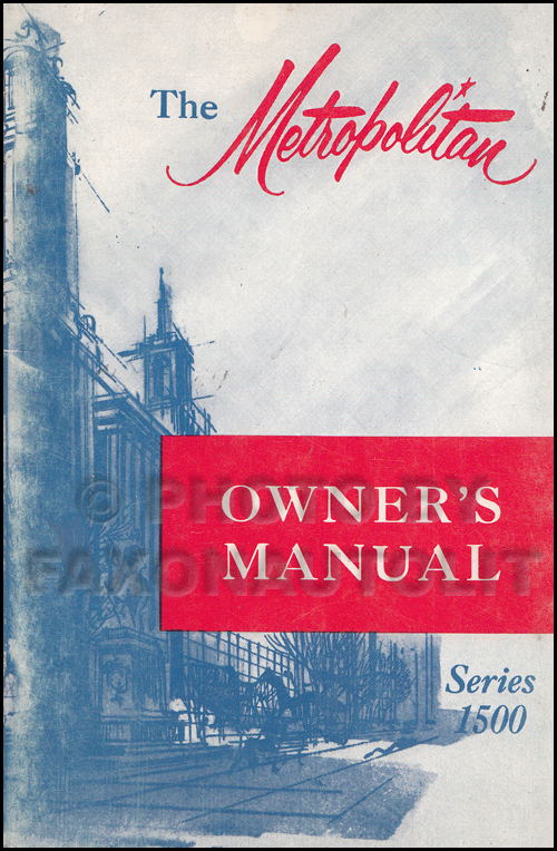 1956-1957 Nash Metropolitan Owner's Manual Original