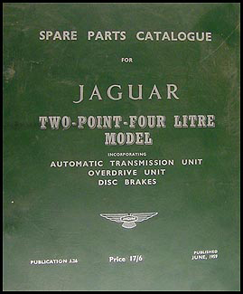 1956-1959 Jaguar 2.4 Litre Parts Book Original
