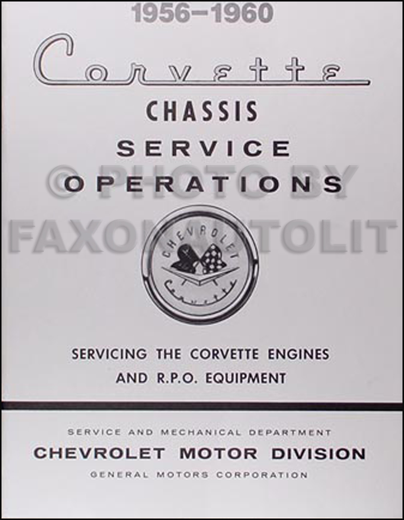 1956-1960 Corvette Engine Tune-up & RPO Service Manual Reprint