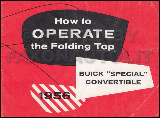 1956 Buick Special Convertible Top Owner's Manual Original