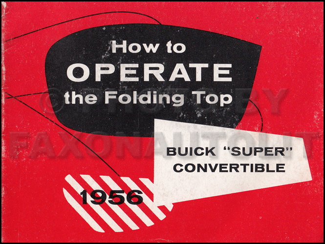 1956 Buick Super Convertible Top Owner's Manual Original