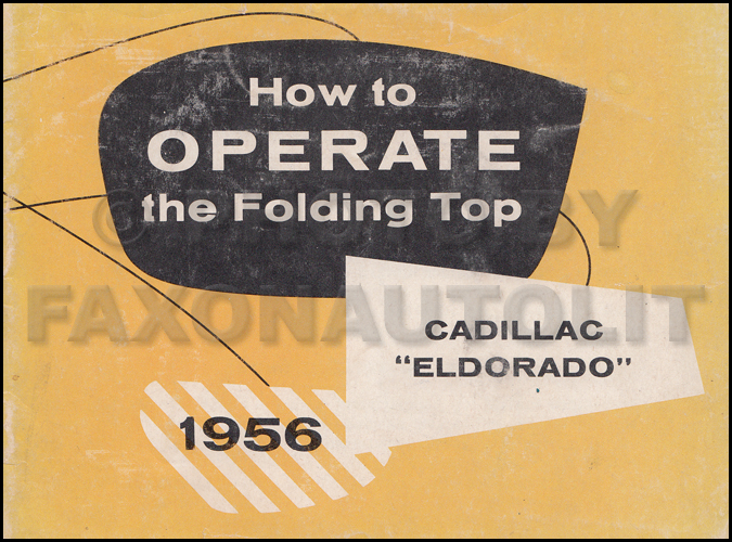 1956 Cadillac Eldorado only Convertible Top Manual Original