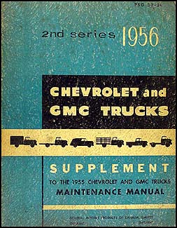 1956 Chevy Truck & GMC CANADIAN Shop Manual Original Supplement