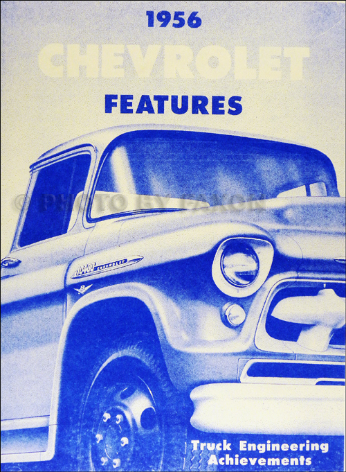 1956 Chevrolet Truck Engineering Features Manual Reprint