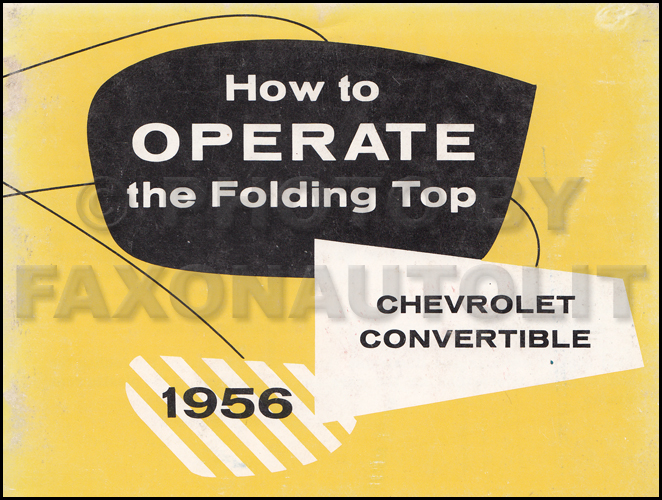 1956 Chevrolet Bel Air Convertible Top Owner's Manual Original