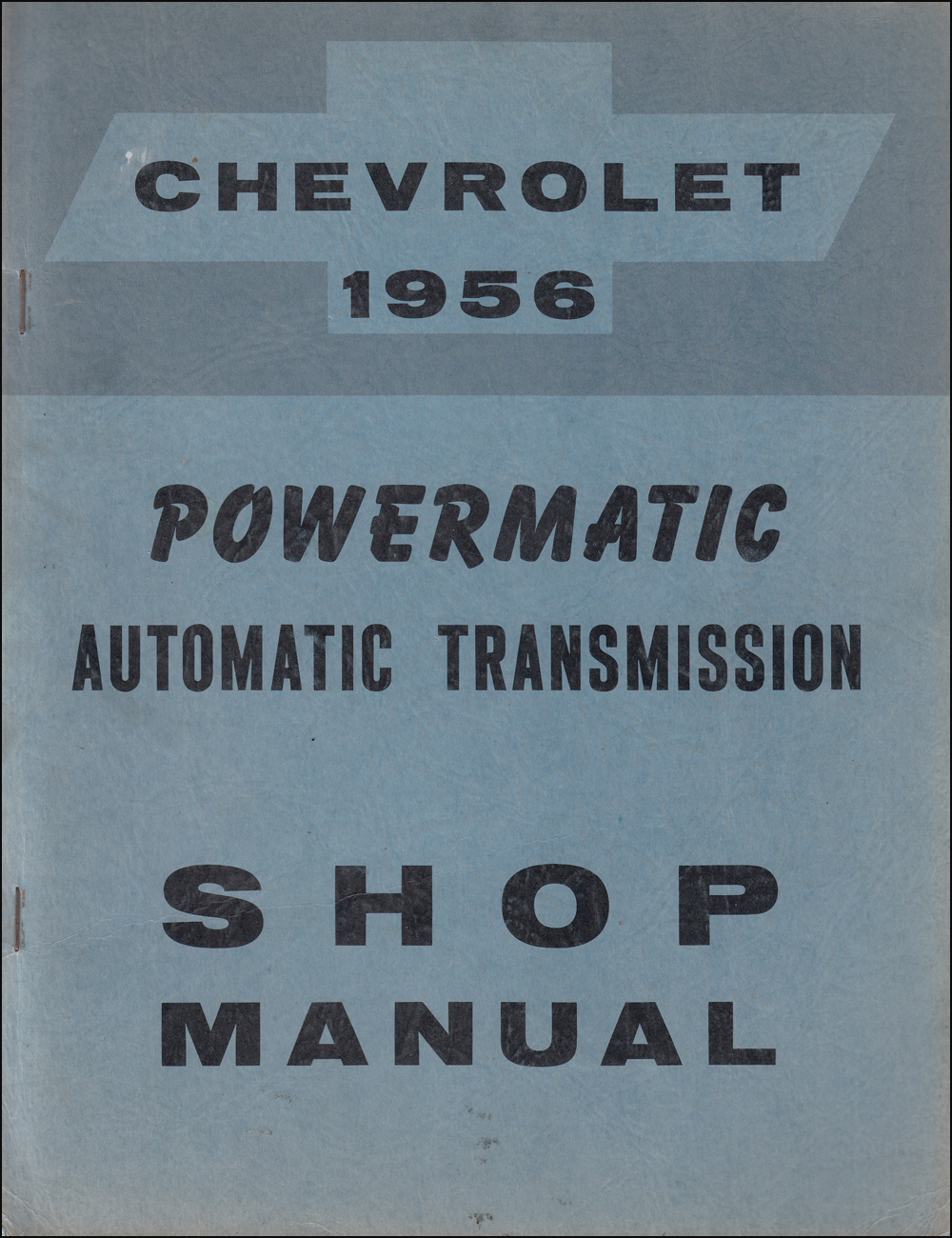 1956 Chevrolet Pickup & Truck Shop Manual Reprint Supplement