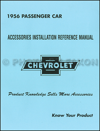 1956 Chevrolet Car Accessory Installation Manual Reprint