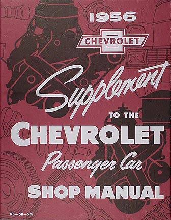 1956 Chevrolet Car Shop Manual Reprint Supplement