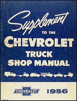 1956 Chevy Pickup & Truck Shop Manual Original Supplement
