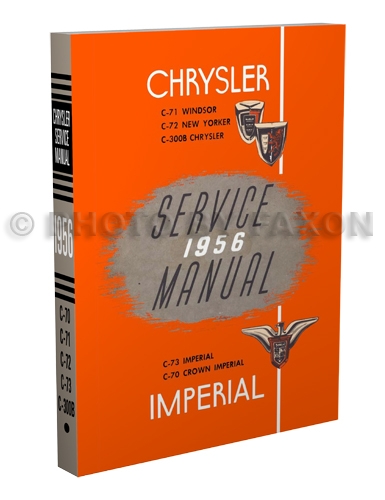 1956 Chrysler, Imperial, & 300B Shop Manual Reprint