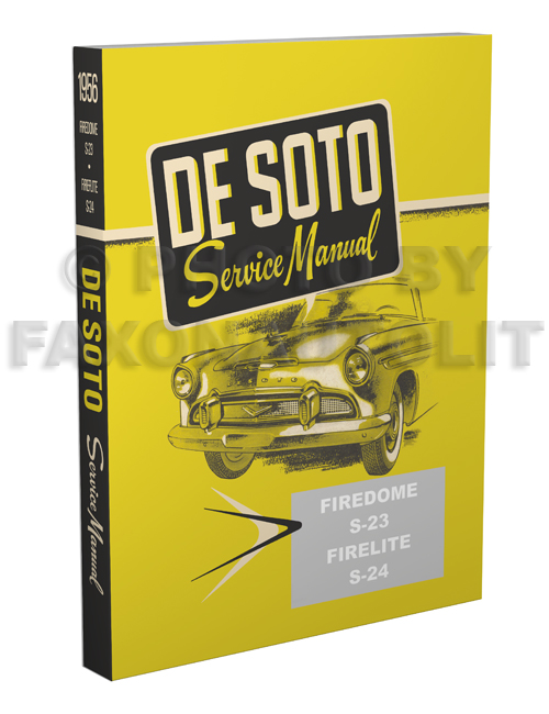 1956 DeSoto Shop Manual Reprint