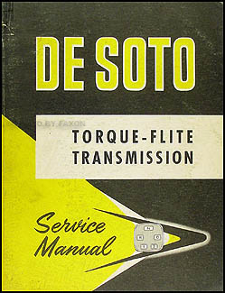 1956 De Soto Torque-Flite Transmission Shop Manual Original Supplement