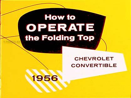 1956 Chevrolet Bel Air Convertible Top Owner's Manual Reprint