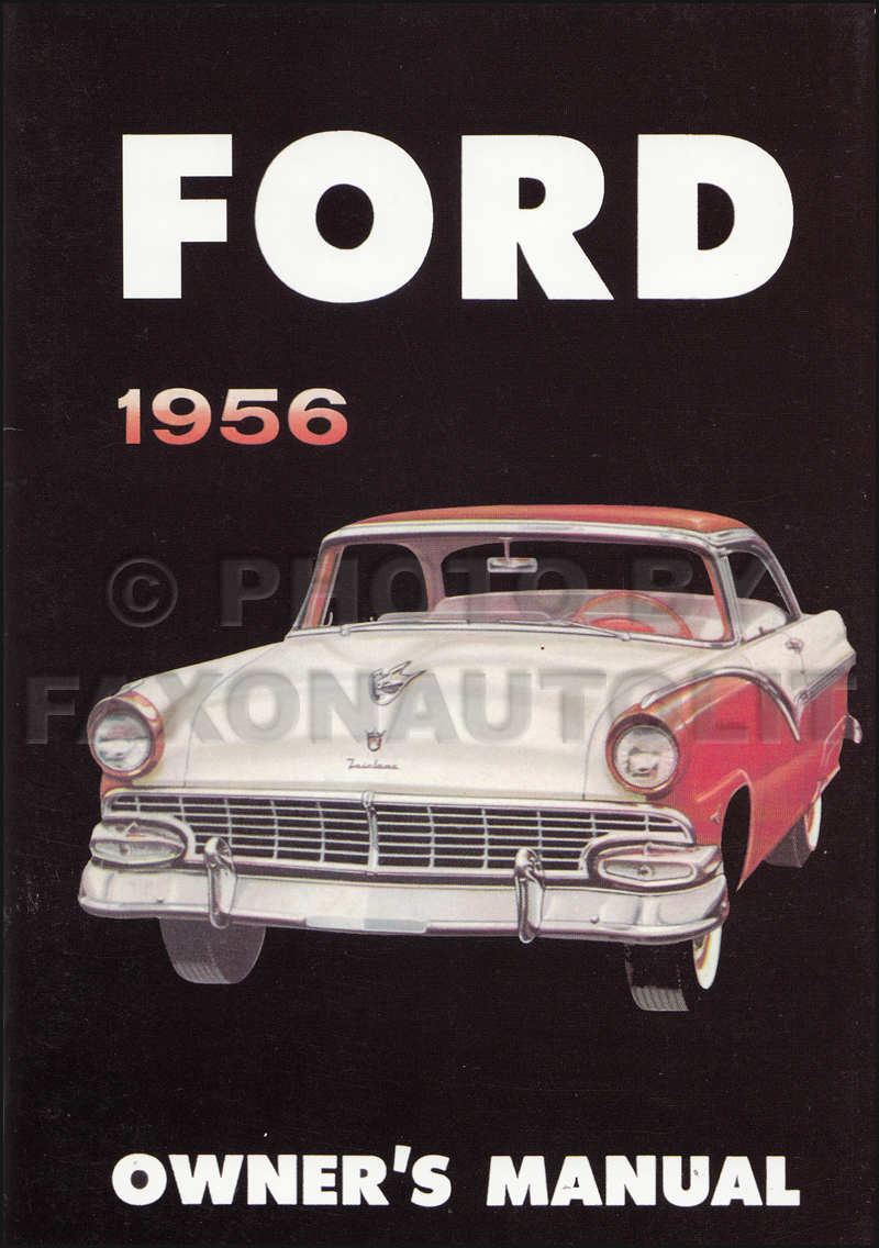 1956 Ford Car Reprint Owner's Manual