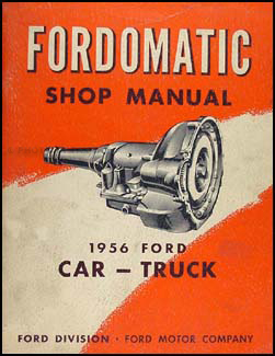 1956 Fordomatic Transmission Repair Manual Original