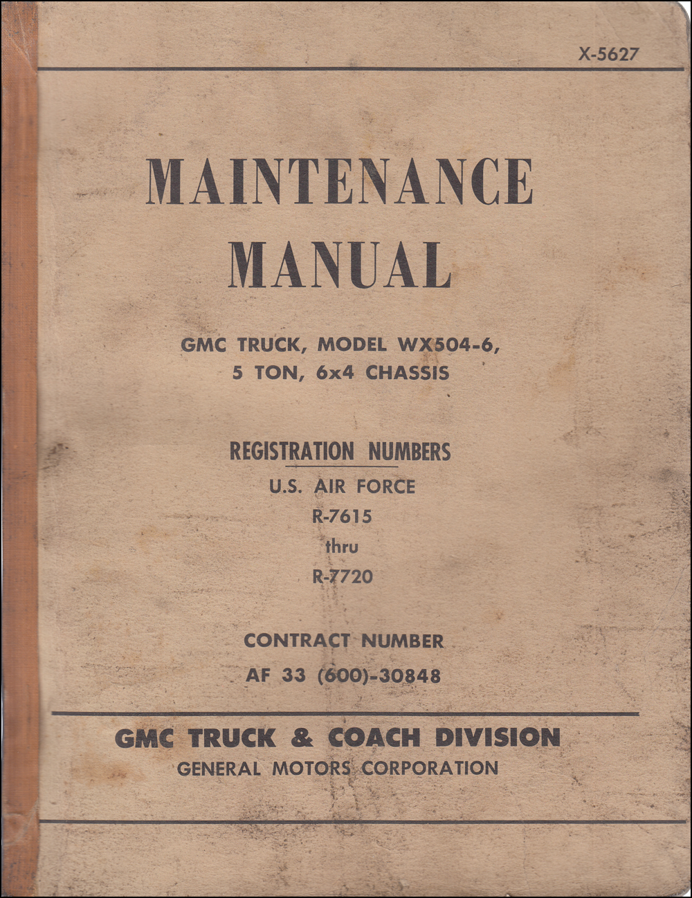 1942-1945 GMC CCW-353 6x4 Military Repair Manual Original Models 