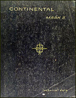 1956 Continental Mark II Shop Manual Original