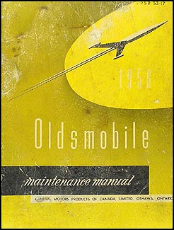 1956 Oldsmobile CANADIAN Repair Manual Original 