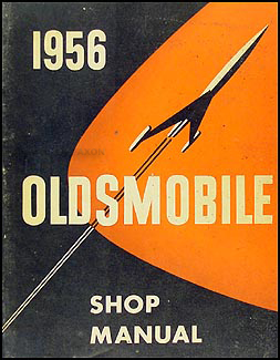 1956 Oldsmobile Repair Manual Original 