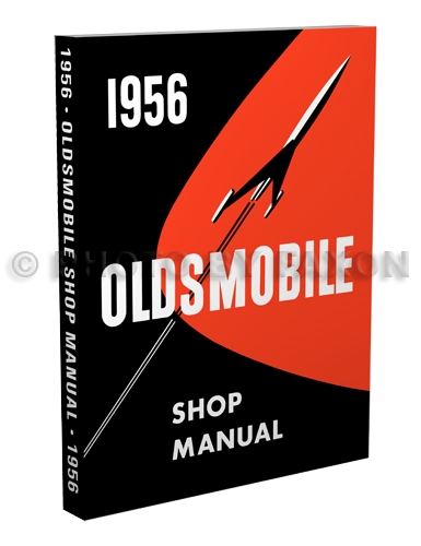1956 Oldsmobile Shop Manual Reprint