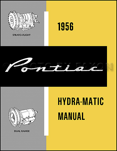 1956 Pontiac Hydra-Matic Transmission Repair Manual Original