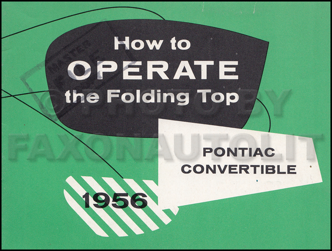 1956 Pontiac Star Chief Convertible Top Owner's Manual Original