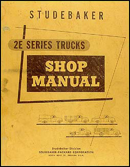 1956 Studebaker 2E Pickup & Truck Shop Manual Original