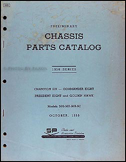 1956 Studebaker Car Preliminary Chassis Parts Catalog