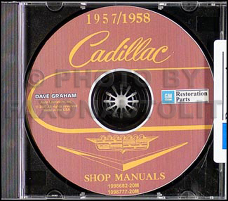 1957-1958 Cadillac Shop Manuals on CD-ROM for all models 57-58