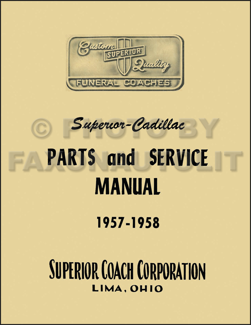 1957-1958 Cadillac Superior Hearse & Ambulance Parts Manual Reprint