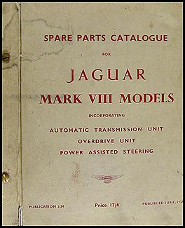 1957-1958 Jaguar Mark VIII Parts Book Original