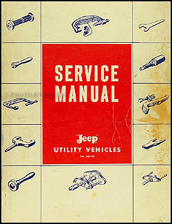 1957-1959 Jeep Pickup Truck Wagon Shop Manual Original