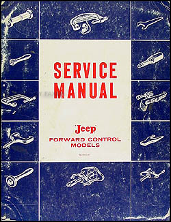 1957-1964 Jeep FC 150-170 Shop Manual Original