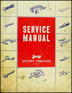 1957-1965 Jeep Pickup Truck Wagon Shop Manual Original
