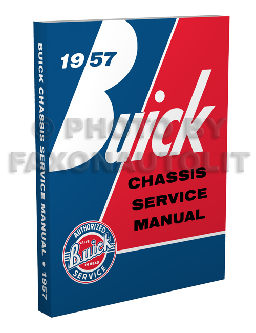 1957 Buick Repair Shop Manual Reprint